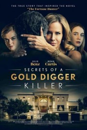 Watch Free Secrets of a Gold Digger Killer Movies Full HD Soaper TV