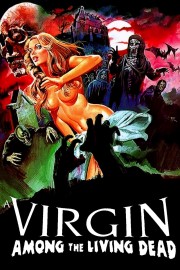 Watch Free A Virgin Among the Living Dead Movies Full HD Soaper TV