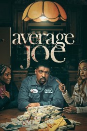 Watch Free Average Joe Movies Full HD Soaper TV