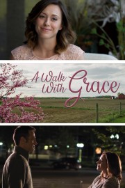 Watch Free A Walk with Grace Movies Full HD Soaper TV