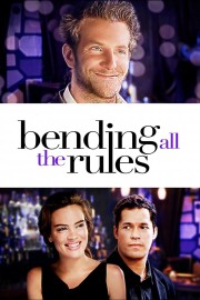 Watch Free Bending All The Rules Movies Full HD Soaper TV