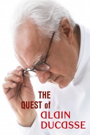 Watch Free The Quest of Alain Ducasse Movies Full HD Soaper TV