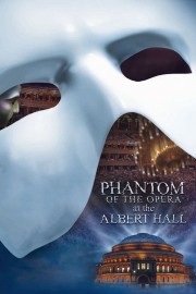 Watch Free The Phantom of the Opera at the Royal Albert Hall Movies Full HD Soaper TV