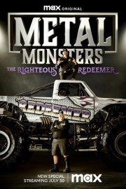 Watch Free Metal Monsters: The Righteous Redeemer Movies Full HD Soaper TV