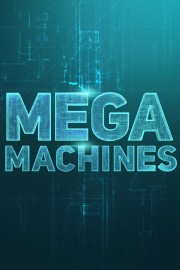 Watch Free Mega Machines Movies Full HD Soaper TV