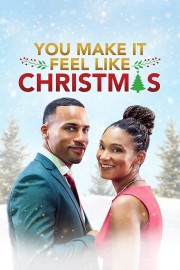 Watch Free You Make It Feel Like Christmas Movies Full HD Soaper TV