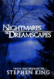 Watch Free Nightmares & Dreamscapes: From the Stories of Stephen King Movies Full HD Soaper TV