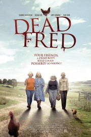 Watch Free Dead Fred Movies Full HD Soaper TV