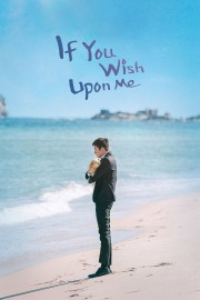 Watch Free If You Wish Upon Me Movies Full HD Soaper TV