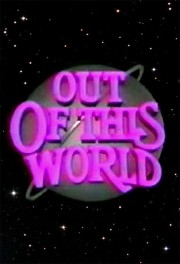 Watch Free Out of This World Movies Full HD Soaper TV