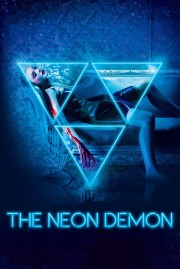 Watch Free The Neon Demon Movies Full HD Soaper TV