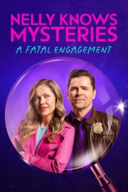 Watch Free Nelly Knows Mysteries: A Fatal Engagement Movies Full HD Soaper TV