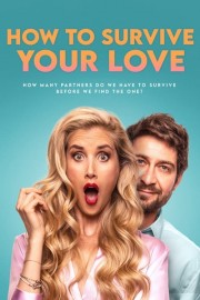 Watch Free How to Survive Your Love Movies Full HD Soaper TV