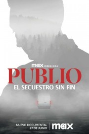 Watch Free Publio. El secuestro sin fin Movies Full HD Soaper TV