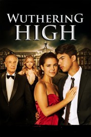 Watch Free Wuthering High Movies Full HD Soaper TV