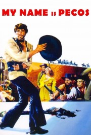 Watch Free My Name Is Pecos Movies Full HD Soaper TV