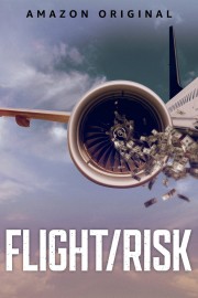 Watch Free Flight/Risk Movies Full HD Soaper TV