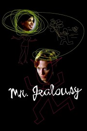 Watch Free Mr. Jealousy Movies Full HD Soaper TV