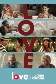 Watch Free Love in the Time of Corona Movies Full HD Soaper TV