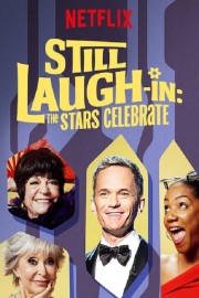 Watch Free Still Laugh-In: The Stars Celebrate Movies Full HD Soaper TV