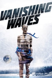 Watch Free Vanishing Waves Movies Full HD Soaper TV