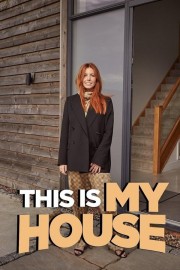 Watch Free This Is My House Movies Full HD Soaper TV