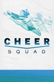 Watch Free Cheer Squad Movies Full HD Soaper TV