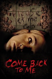 Watch Free Come Back to Me Movies Full HD Soaper TV