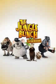 Watch Free The Jungle Bunch: To the Rescue Movies Full HD Soaper TV