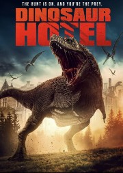 Watch Free Dinosaur Hotel Movies Full HD Soaper TV