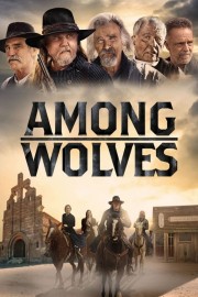 Watch Free Among Wolves Movies Full HD Soaper TV