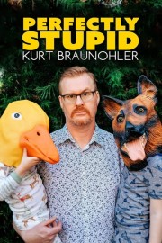 Watch Free Kurt Braunohler: Perfectly Stupid Movies Full HD Soaper TV