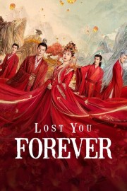 Watch Free Lost You Forever Movies Full HD Soaper TV