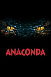 Watch Free Anaconda Movies Full HD Soaper TV