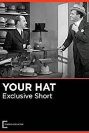 Watch Free Your Hat Movies Full HD Soaper TV