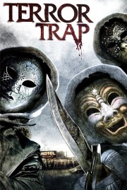 Watch Free Terror Trap Movies Full HD Soaper TV