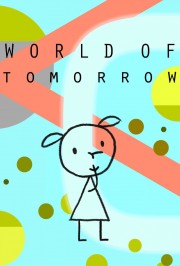 Watch Free World of Tomorrow Movies Full HD Soaper TV