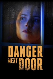 Watch Free The Danger Next Door Movies Full HD Soaper TV