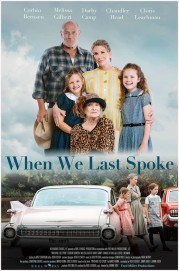 Watch Free When We Last Spoke Movies Full HD Soaper TV