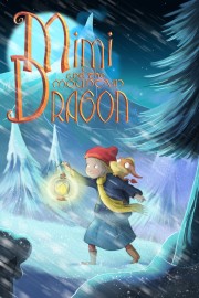 Watch Free Mimi and the Mountain Dragon Movies Full HD Soaper TV