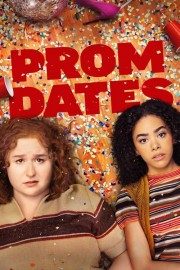 Watch Free Prom Dates Movies Full HD Soaper TV