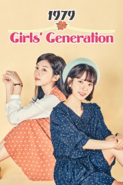 Watch Free Girls' Generation 1979 Movies Full HD Soaper TV