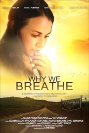 Watch Free Why We Breathe Movies Full HD Soaper TV