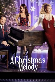 Watch Free A Christmas Melody Movies Full HD Soaper TV