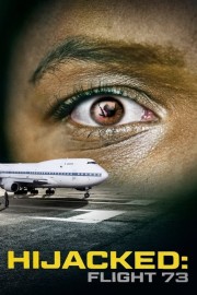 Watch Free Hijacked: Flight 73 Movies Full HD Soaper TV