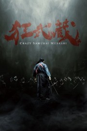 Watch Free Crazy Samurai Musashi Movies Full HD Soaper TV