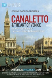 Watch Free Exhibition on Screen: Canaletto & the Art of Venice Movies Full HD Soaper TV