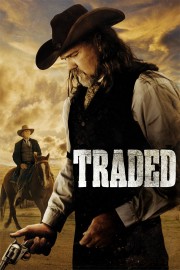 Watch Free Traded Movies Full HD Soaper TV