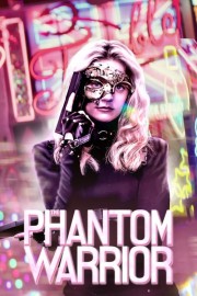 Watch Free The Phantom Warrior Movies Full HD Soaper TV