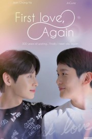 Watch Free First Love, Again Movies Full HD Soaper TV